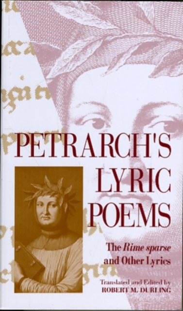 Petrarch’s Lyric Poems : The Rime Sparse and Other Lyrics, Paperback / softback Book