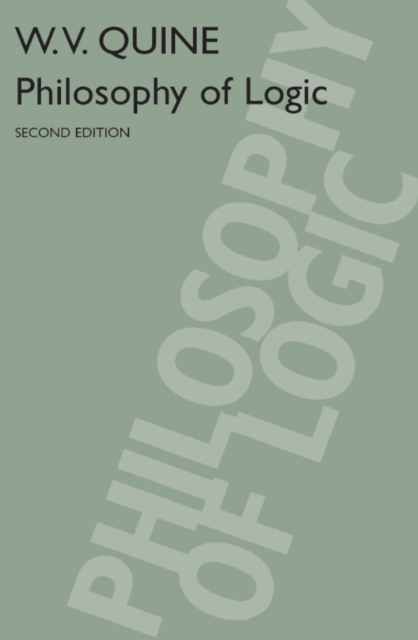 Philosophy of Logic : Second Edition, Paperback / softback Book