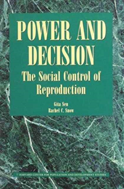 Power and Decision : The Social Control of Reproduction, Paperback / softback Book