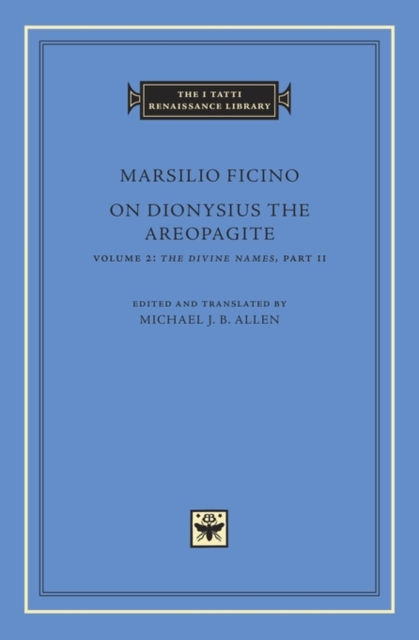 On Dionysius the Areopagite : Volume 2, Hardback Book