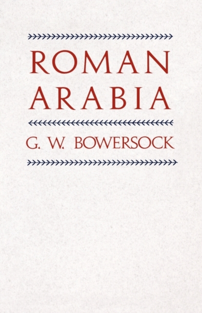 Roman Arabia, Paperback / softback Book