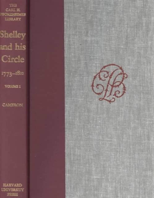 Shelley and His Circle, 1773-1822 : Volumes 1 and 2, Multiple-component retail product Book