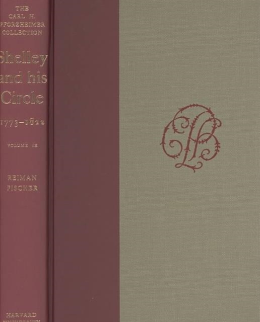 Shelley and His Circle, 1773-1822 : Volumes 9 and 10, Multiple-component retail product Book