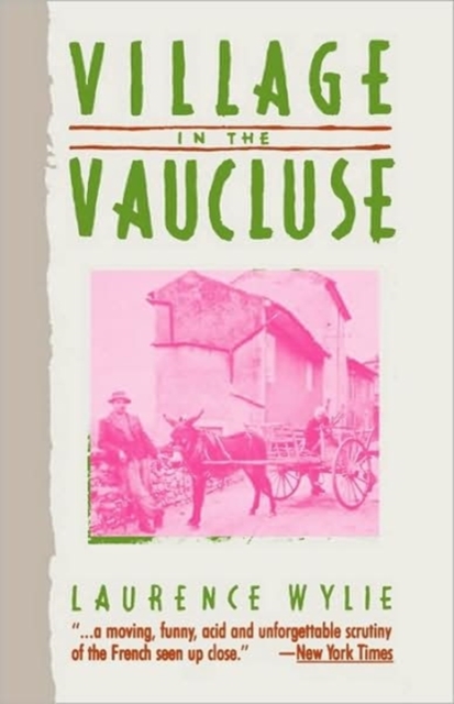 Village in the Vaucluse : Third Edition, Paperback / softback Book