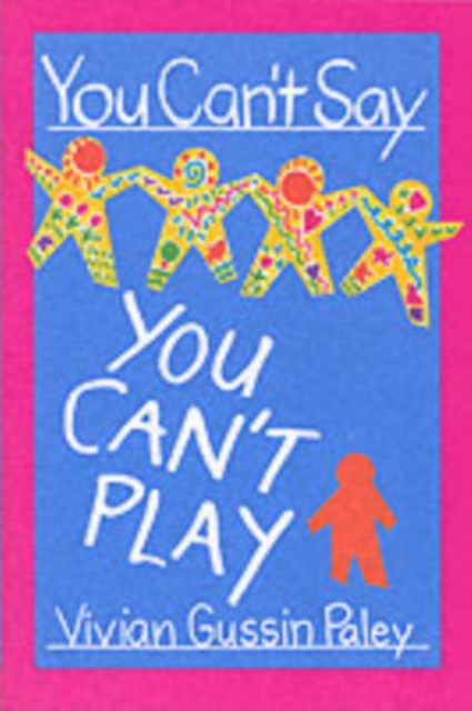 You Can’t Say You Can’t Play, Paperback / softback Book