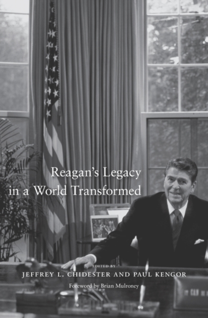 Reagan's Legacy in a World Transformed, Hardback Book