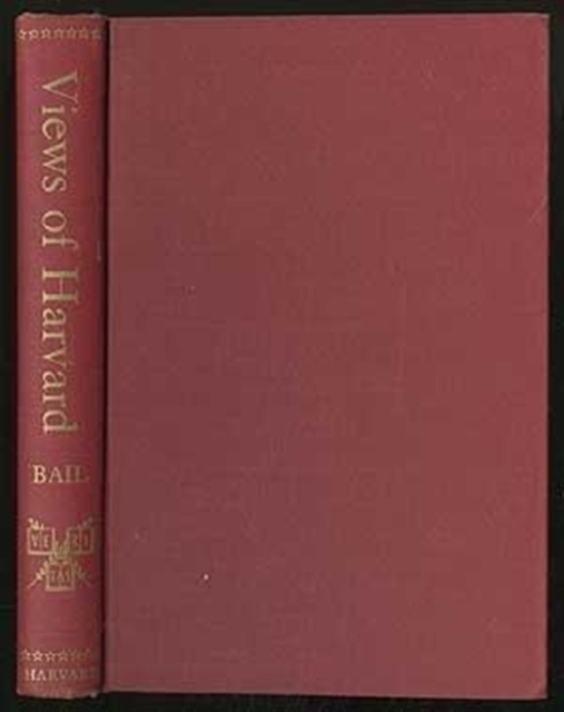 Views of Harvard : A Pictorial Record to 1860, Hardback Book
