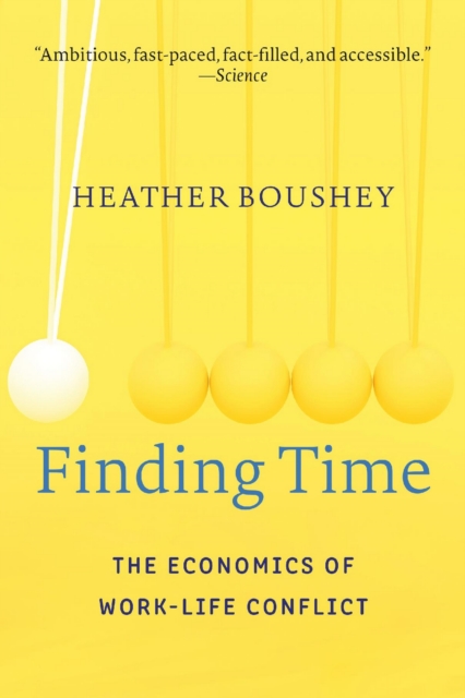 Finding Time : The Economics of Work-Life Conflict, EPUB eBook