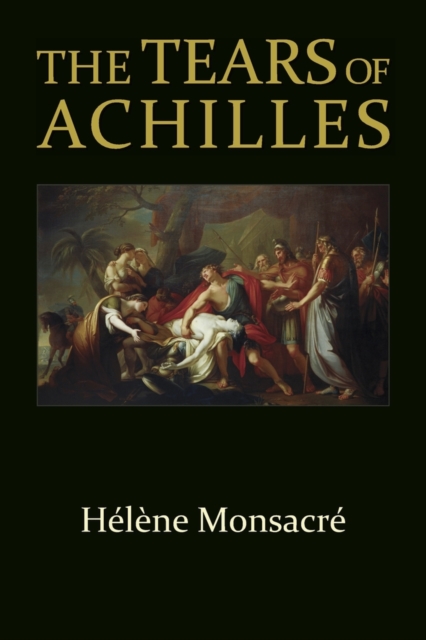 The Tears of Achilles, Paperback / softback Book
