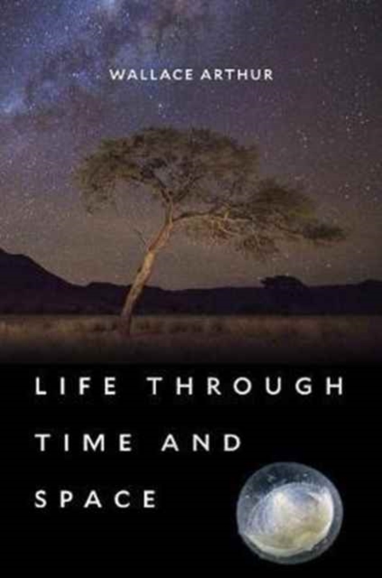 Life through Time and Space, Hardback Book