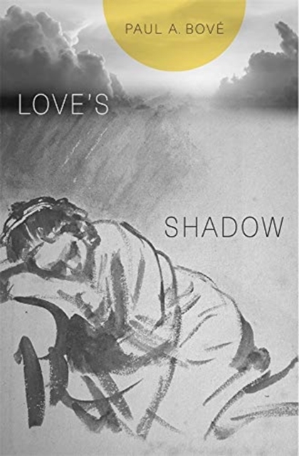 Love’s Shadow, Hardback Book