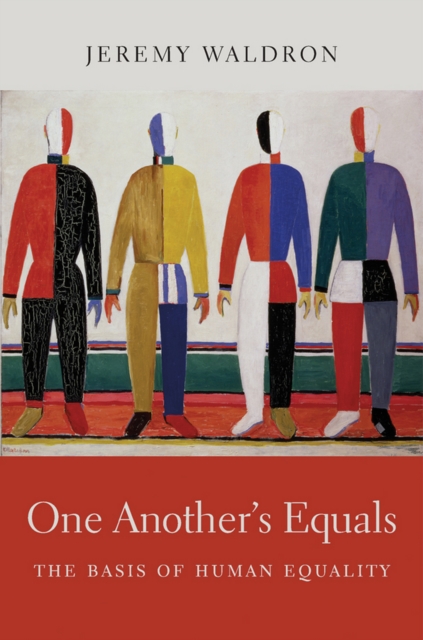 One Another's Equals : The Basis of Human Equality, EPUB eBook