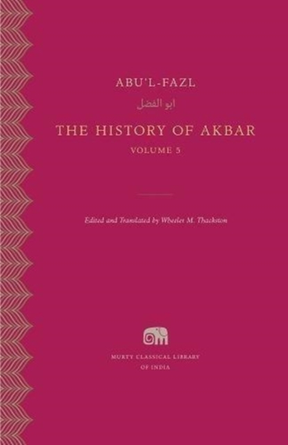 The History of Akbar : Volume 5, Hardback Book