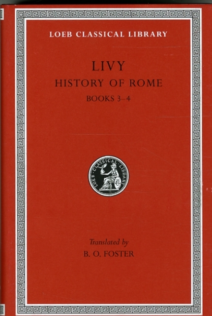 History of Rome, Volume II : Books 3-4, Hardback Book