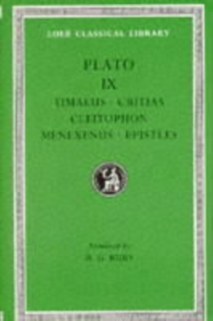 Timaeus. Critias. Cleitophon. Menexenus. Epistles, Hardback Book