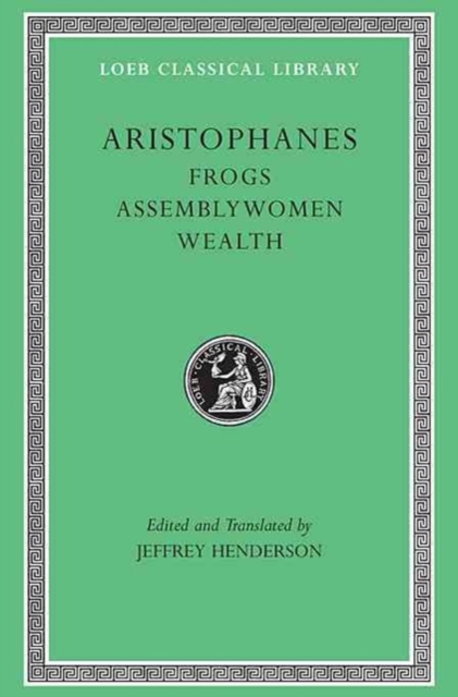 Frogs. Assemblywomen. Wealth, Hardback Book