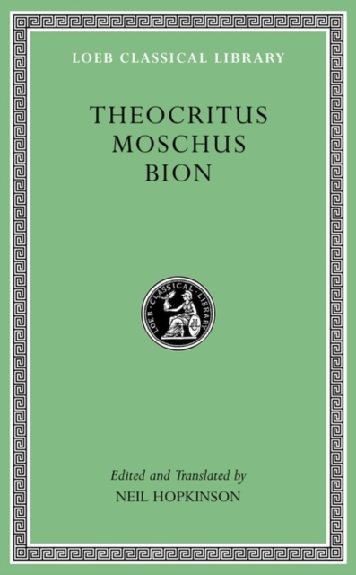 Theocritus. Moschus. Bion, Hardback Book