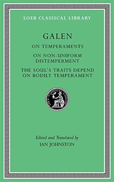 On Temperaments. On Non-Uniform Distemperment. The Soul’s Traits Depend on Bodily Temperament, Hardback Book