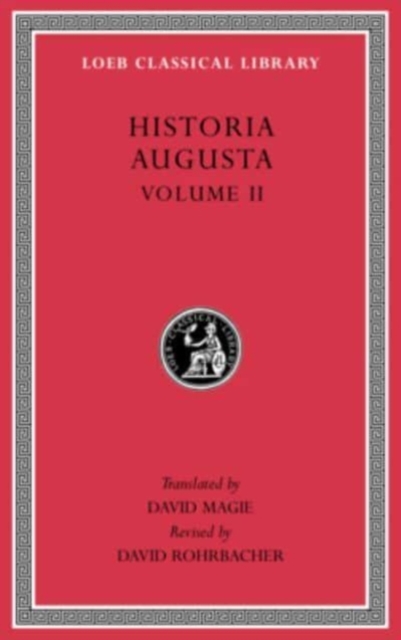 Historia Augusta, Volume II, Hardback Book