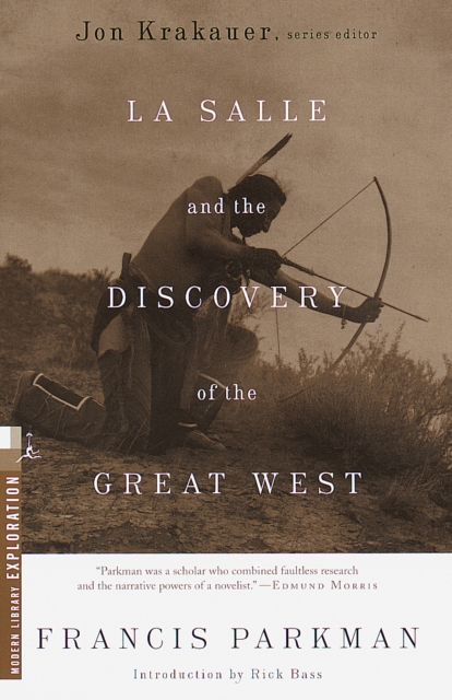 La Salle and the Discovery of the Great West, EPUB eBook