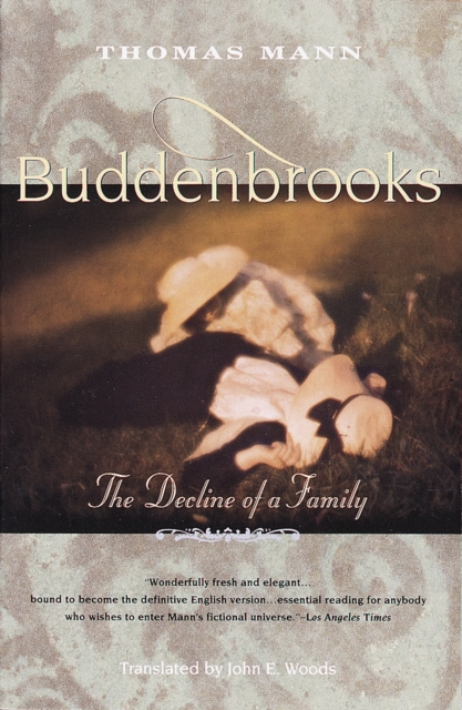 Buddenbrooks : The Decline of a Family, Paperback / softback Book