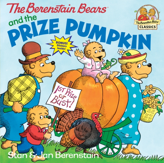 The Berenstain Bears and the Prize Pumpkin, Paperback / softback Book