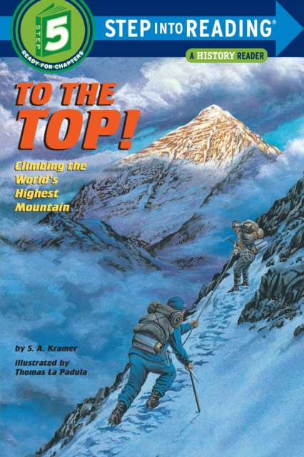Step Into Reading- To The Top, Hardback Book