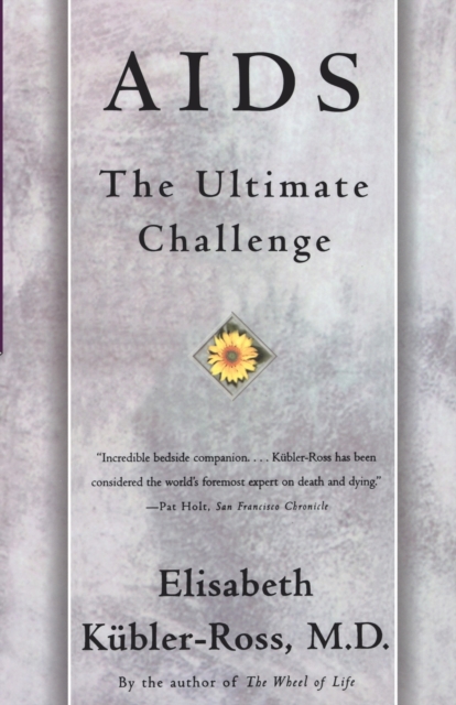 AIDS : The Ultimate Challenge, Paperback / softback Book