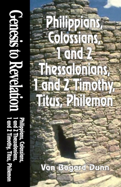 Philippians, Colossians, 1 and 2 Thessalonians, 1 and 2 Timothy, Titus, Philemon, Paperback / softback Book
