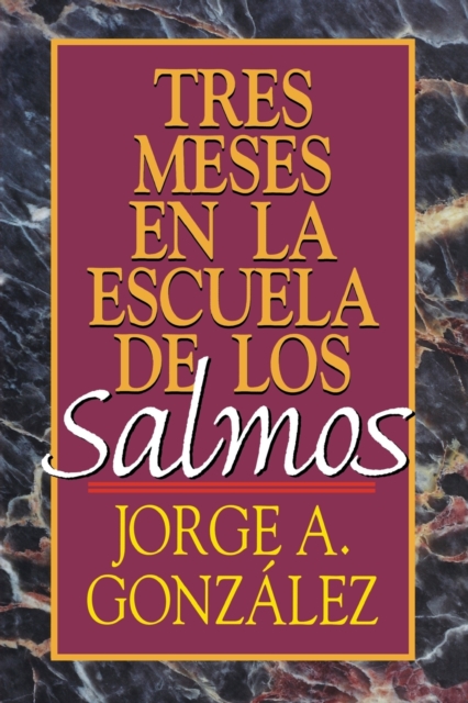 Tres Meses En La Escuela De Los Salmos, Paperback / softback Book