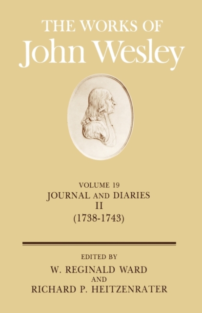 The Works : Journal and Diaries, 1738-43 v. 19, Hardback Book