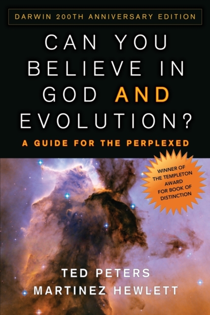 Can You Believe in God and Evolution? : A Guide for the Perplexed, Paperback / softback Book