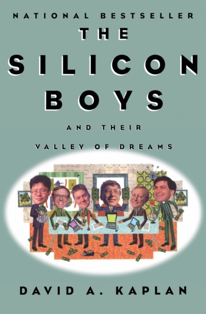 The Silicon Boys and Their Valley of Dreams, Paperback / softback Book