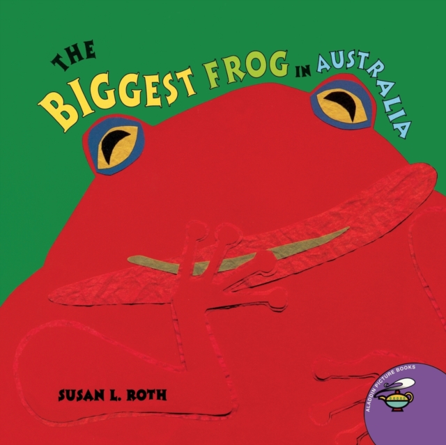 The Biggest Frog in Australia, Paperback / softback Book