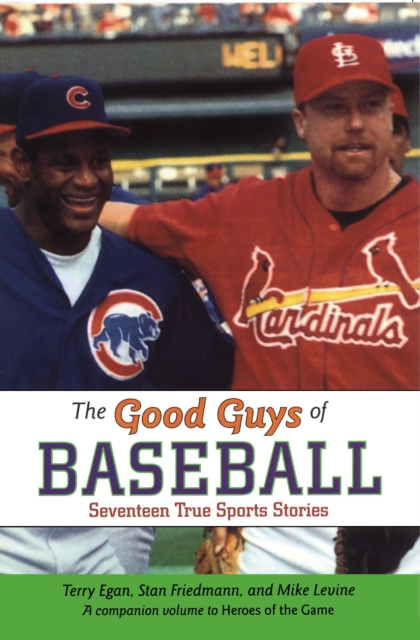 Good Guys of Baseball, Paperback / softback Book
