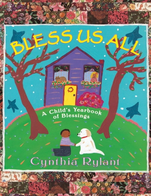 Bless Us All : A Child's Yearbook of Blessings, Paperback / softback Book