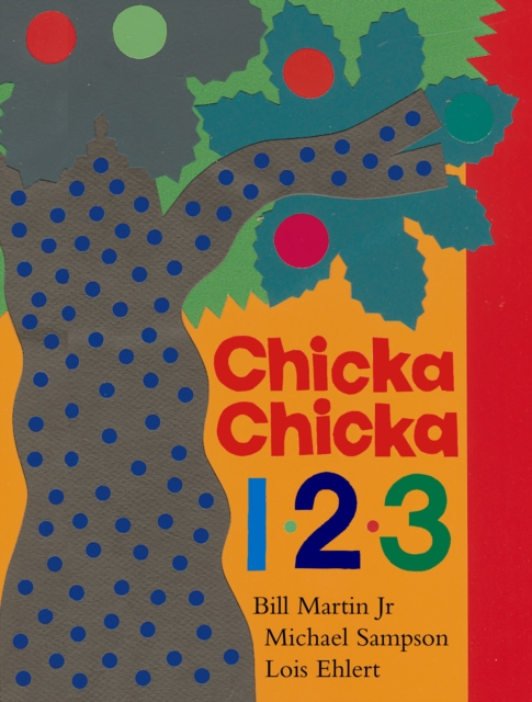Chicka Chicka 1, 2, 3, Hardback Book