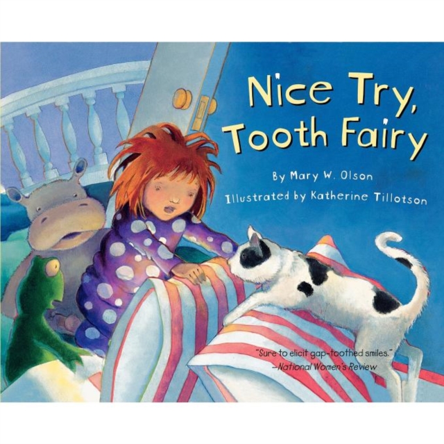 Nice Try, Tooth Fairy, Paperback / softback Book