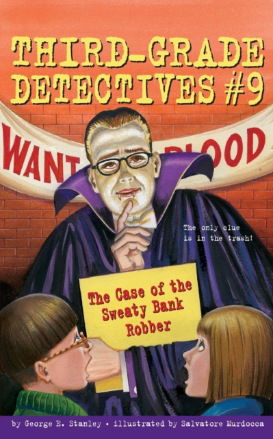 The Case of the Sweaty Bank Robber, Paperback / softback Book