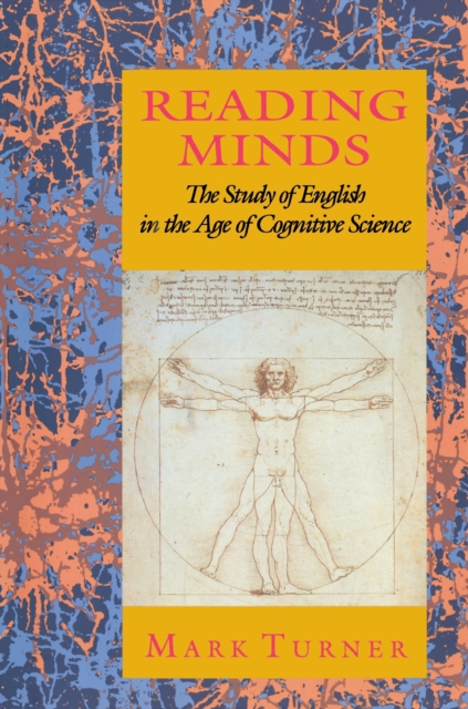 Reading Minds : The Study of English in the Age of Cognitive Science, Paperback / softback Book