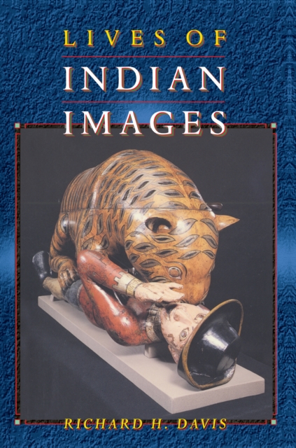 Lives of Indian Images, Paperback / softback Book
