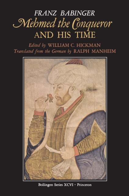 Mehmed the Conqueror and His Time, Paperback / softback Book
