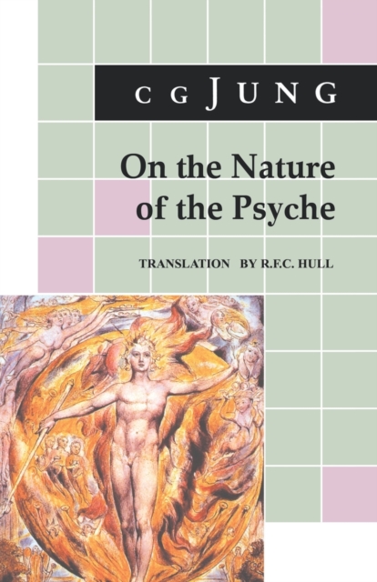 On the Nature of the Psyche : (From Collected Works Vol. 8), Paperback Book
