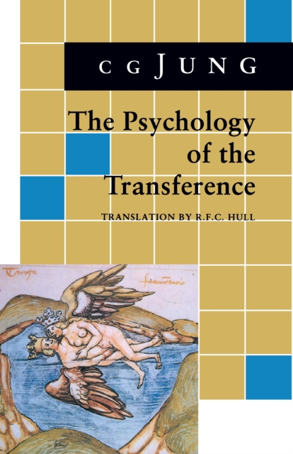 Psychology of the Transference : (From Vol. 16 Collected Works), Paperback Book