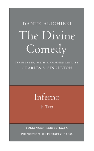 The Divine Comedy, I. Inferno, Vol. I. Part 1 : Text, Paperback / softback Book