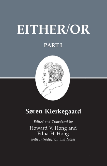 Kierkegaard's Writing, III, Part I : Either/Or, Paperback / softback Book