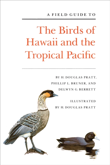 A Field Guide to the Birds of Hawaii and the Tropical Pacific, Paperback / softback Book