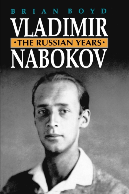 Vladimir Nabokov : The Russian Years, Paperback / softback Book