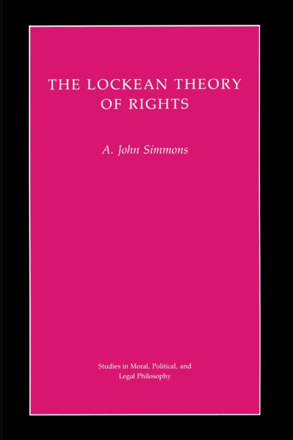 The Lockean Theory of Rights, Paperback / softback Book