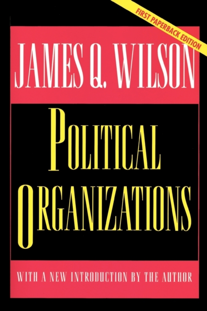 Political Organizations : Updated Edition, Paperback / softback Book
